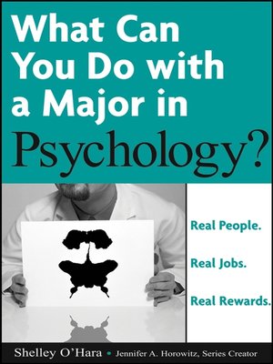 What Can You Do with a Major in Psychology - ebook